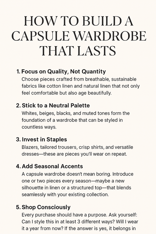 How to Build a Capsule Wardrobe That Lasts ?